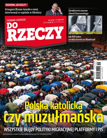 Okładka tygodnika „Do Rzeczy”, wydanie nr 19/2025 (628)
