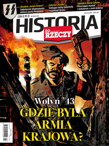 Okładka miesięcznika „Historia Do Rzeczy”, wydanie nr 7/2019 (77)