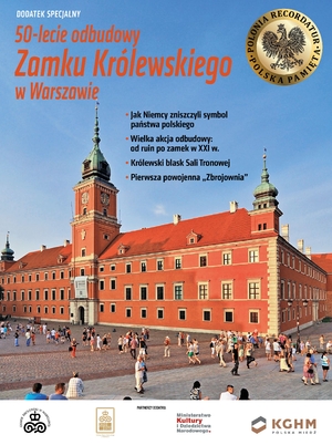 50-lecie odbudowy Zamku Królewskiego w Warszawie