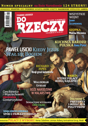 Okładka tygodnika „Do Rzeczy”, wydanie nr 51/2014 (99)