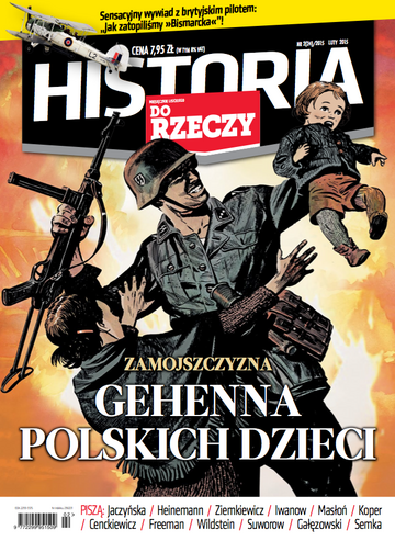 Okładka miesięcznika „Historia Do Rzeczy”, wydanie nr 2/2015 (24)