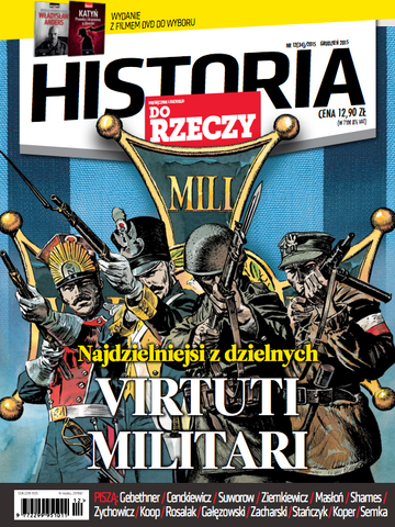 Okładka miesięcznika „Historia Do Rzeczy”, wydanie nr 12/2015 (34)