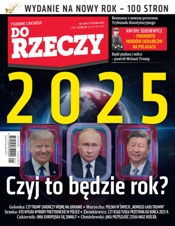 Okładka tygodnika „Do Rzeczy”, wydanie nr 1/2025 (610)