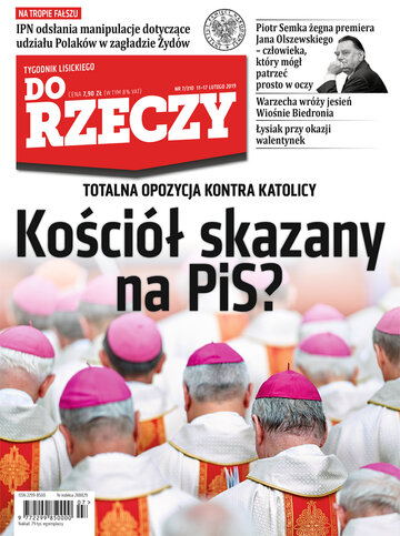 Okładka tygodnika „Do Rzeczy”, wydanie nr 7/2019 (310)