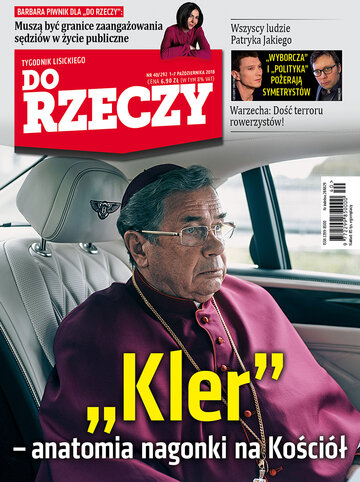 Okładka tygodnika „Do Rzeczy”, wydanie nr 40/2018 (292)