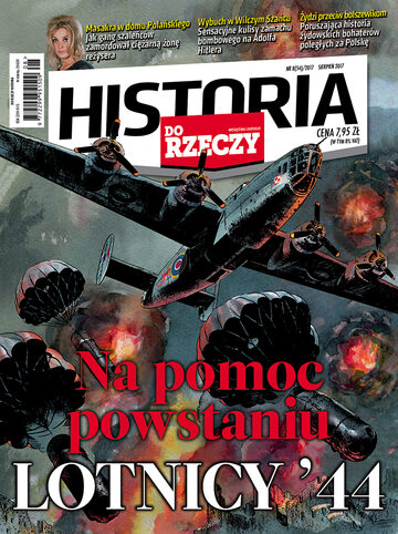 Okładka miesięcznika „Historia Do Rzeczy”, wydanie nr 8/2017 (54)