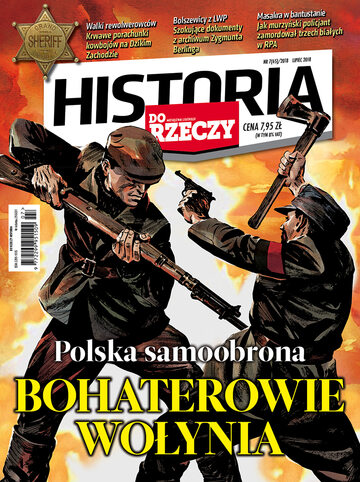 Okładka miesięcznika „Historia Do Rzeczy”, wydanie nr 7/2018 (65)