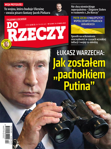 Okładka tygodnika „Do Rzeczy”, wydanie nr 12/2022 (468)