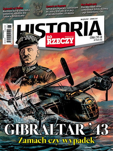 Okładka miesięcznika „Historia Do Rzeczy”, wydanie nr 6/2017 (52)