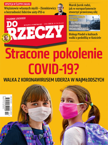 Okładka tygodnika „Do Rzeczy”, wydanie nr 14/2021 (419)