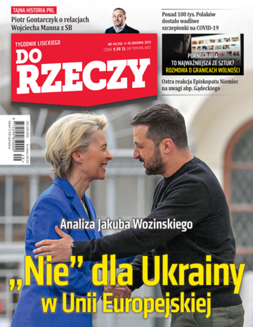 Okładka tygodnika „Do Rzeczy”, wydanie nr 49/2023 (556)