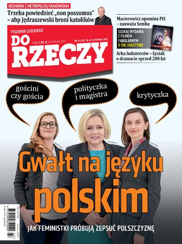 Okładka tygodnika „Do Rzeczy”, wydanie nr 47/2019 (349)