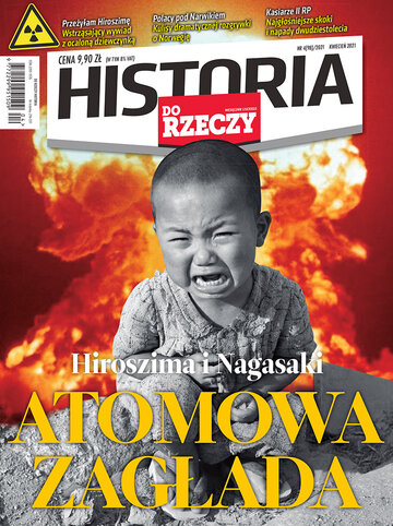 Okładka miesięcznika „Historia Do Rzeczy”, wydanie nr 4/2021 (98)