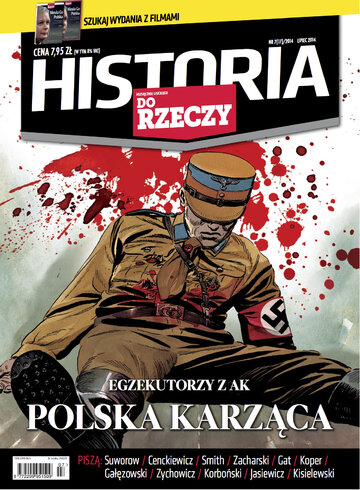 Okładka miesięcznika „Historia Do Rzeczy”, wydanie nr 7/2014 (17)