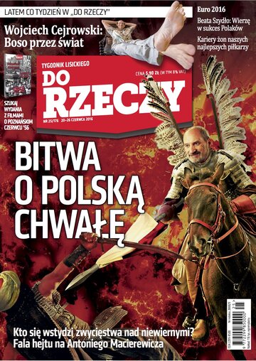 Okładka tygodnika „Do Rzeczy”, wydanie nr 25/2016 (176)