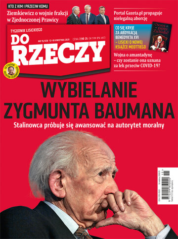 Okładka tygodnika „Do Rzeczy”, wydanie nr 15/2021 (420)