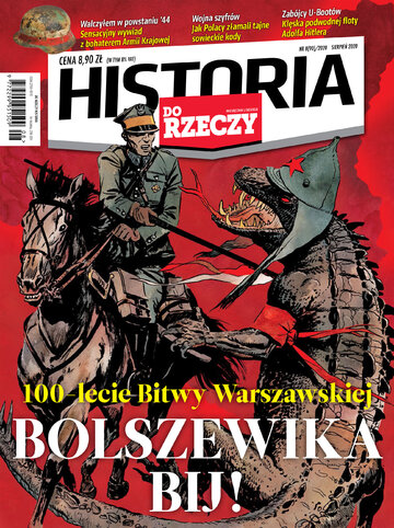 Okładka miesięcznika „Historia Do Rzeczy”, wydanie nr 8/2020 (90)