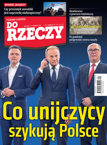 Okładka tygodnika „Do Rzeczy”, wydanie nr 31/2022 (487)