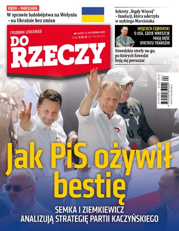 Okładka tygodnika „Do Rzeczy”, wydanie nr 24/2023 (531)