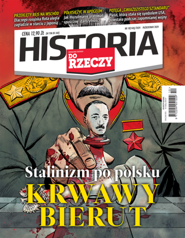 Okładka miesięcznika „Historia Do Rzeczy”, wydanie nr 10/2024 (140)