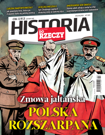 Okładka miesięcznika „Historia Do Rzeczy”, wydanie nr 2/2025 (144)