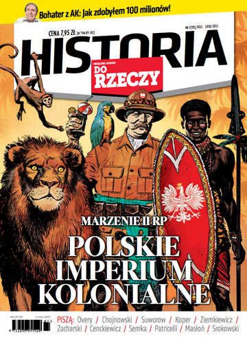 Okładka miesięcznika „Historia Do Rzeczy”, wydanie nr 7/2015 (29)