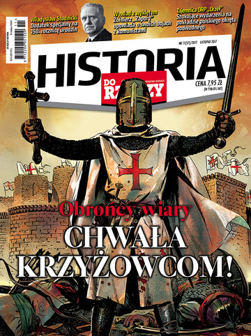 Okładka miesięcznika „Historia Do Rzeczy”, wydanie nr 11/2017 (57)