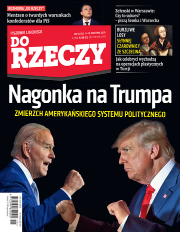 Okładka tygodnika „Do Rzeczy”, wydanie nr 15/2023 (522)