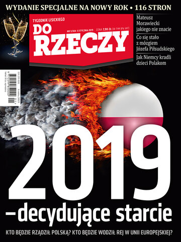 Okładka tygodnika „Do Rzeczy”, wydanie nr 1/2019 (304)