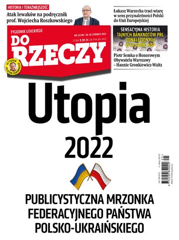 Okładka tygodnika „Do Rzeczy”, wydanie nr 25/2022 (481)