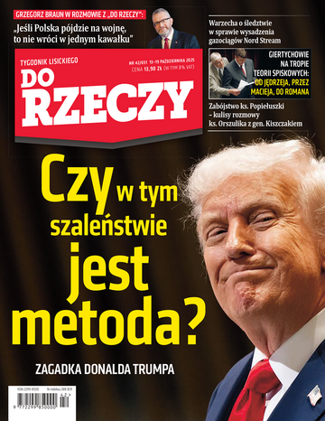 Okładka tygodnika „Do Rzeczy”, wydanie nr 42/2025 (651)