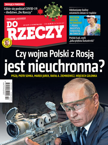 Okładka tygodnika „Do Rzeczy”, wydanie nr 14/2022 (470)