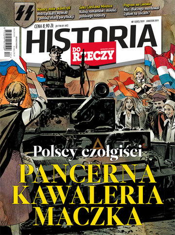Okładka miesięcznika „Historia Do Rzeczy”, wydanie nr 12/2019 (82)