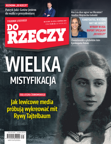 Okładka tygodnika „Do Rzeczy”, wydanie nr 31/2024 (589)