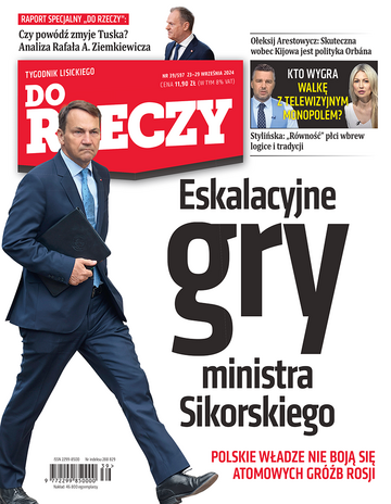 Okładka tygodnika „Do Rzeczy”, wydanie nr 39/2024 (597)