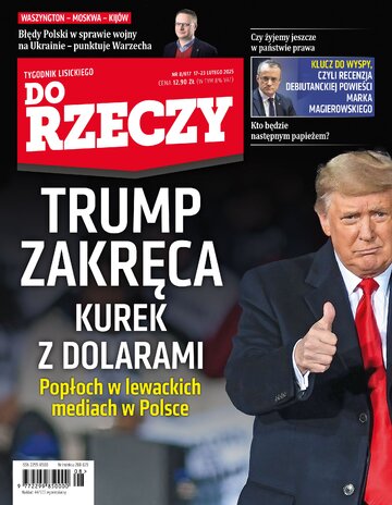 Okładka tygodnika „Do Rzeczy”, wydanie nr 8/2025 (617)