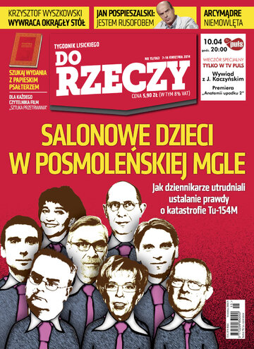 Okładka tygodnika „Do Rzeczy”, wydanie nr 15/2014 (63)