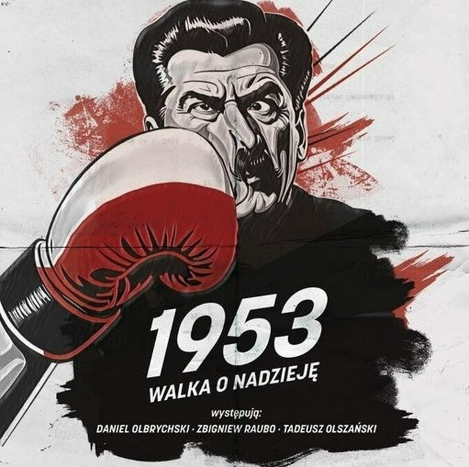 Film "1953. Walka o nadzieję"