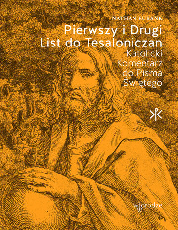Pierwszy i&nbsp;Drugi List do&nbsp;Tesaloniczan