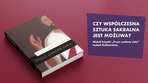 Miniatura: Czy współczesna sztuka sakralna jest możliwa?