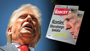 Miniatura: "Do Rzeczy" nr 4: Koniec liberalnego świata