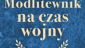 Miniatura: Modlitewnik na czas wojny. Duchowa zbroja...