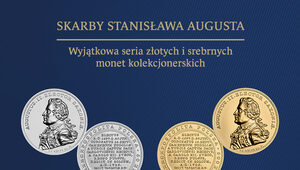 SKARBY STANISŁAWA AUGUSTA – seria złotych i srebrnych monet...