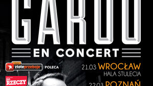 Garou - trasa koncertowa w Polsce!