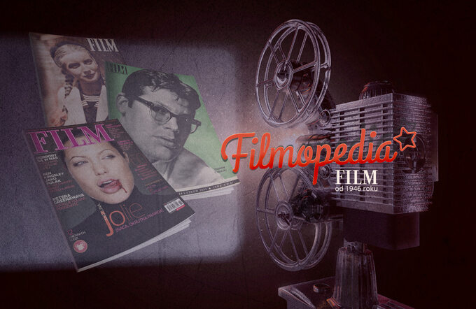 „Filmopedia” - projekt digitalizacji archiwalnych wydań „Filmu”