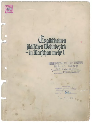 „Żydowska dzielnica mieszkaniowa w Warszawie już nie istnieje!” - pierwsza strona raportu Stroopa napisanego dla Heinricha Himmlera. 