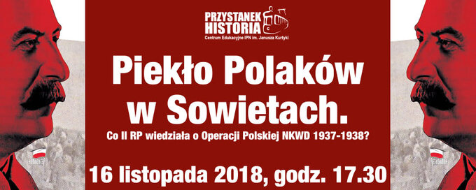 "Piekło Polaków w Sowietach". Zapraszamy na debatę w Centrum Edukacyjnym IPN „Przystanek Historia"
