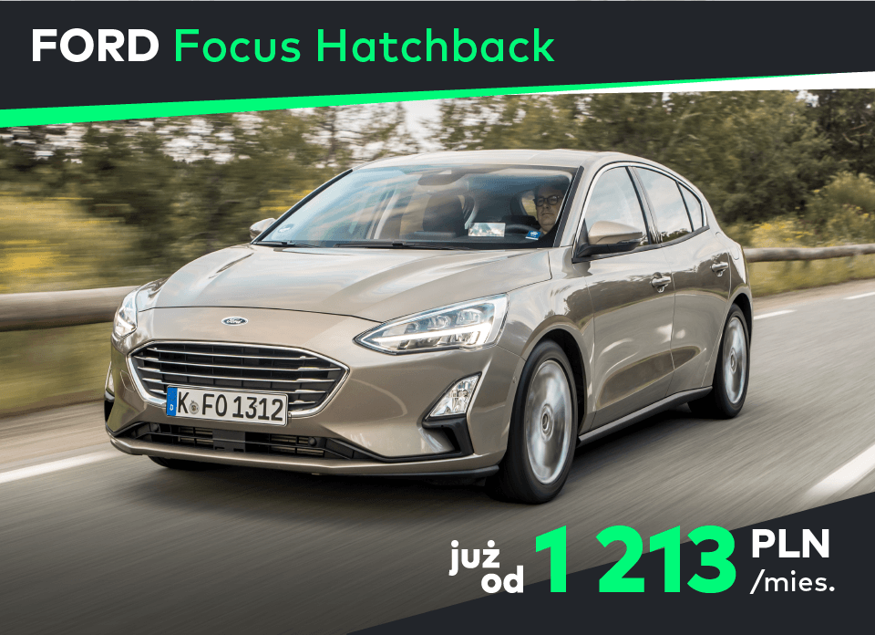 FORD Focus Hatchback Koniec z kupowaniem aut na własność, to się nie opłaca