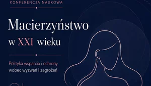 Miniatura: „Macierzyństwo w XXI wieku" –...
