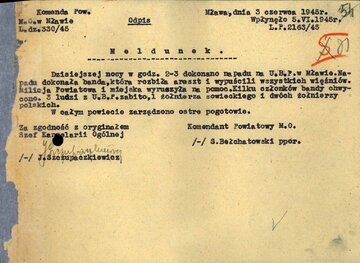 Odpis meldunku ppor. Stefana Bełchatowskiego, komendanta powiatowego MO w&nbsp;Mławie, w&nbsp;sprawie &bdquo;napadu na&nbsp;U.B.P. w&nbsp;Mławie&rdquo;. Mława, 3&nbsp;VI 1945&nbsp;r. (z zasobu IPN)